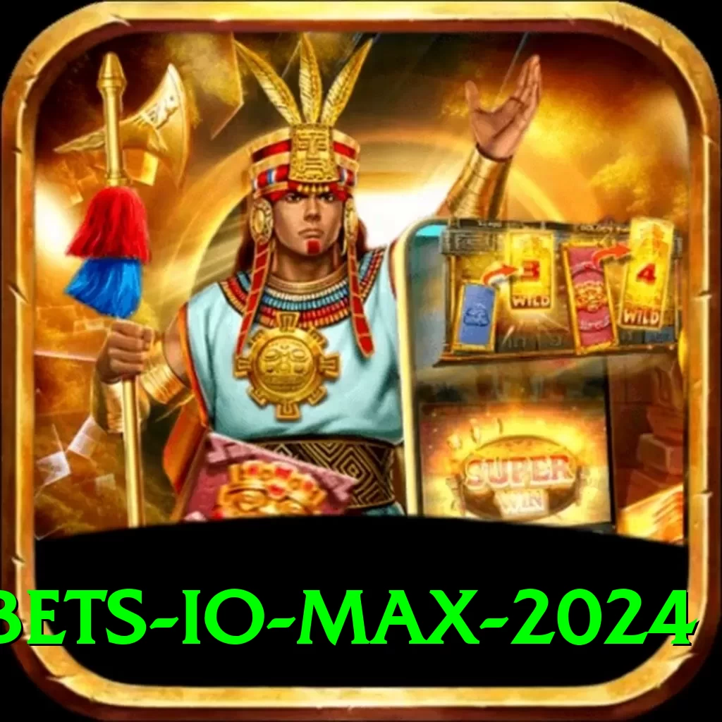 Bets.io Max 2024 - 2